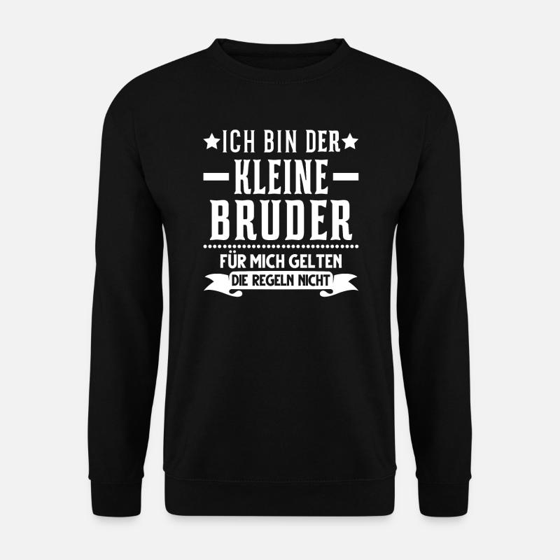 Kleiner Bruder Geschwister Brüder Geschenk - Unisex Pullover - Schwarz