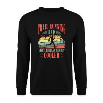 Trail Running Dad Cooler Trail Runner Vater Geschenk - Unisex Pullover - Schwarz - Vorne - Alina (178cm) & Michal (187cm)