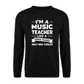 Music Teacher Music Teacher Music Gift - Unisex Sweatshirt - black - Front - Alina (178cm) & Michal (187cm)