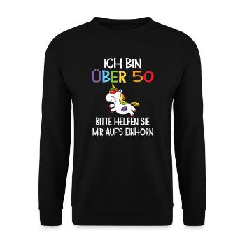 50. Geburtstag Frau 50 Jahre Einhorn Geschenk - Unisex Pullover - Schwarz - Vorne - Alina (178cm) & Michal (187cm)