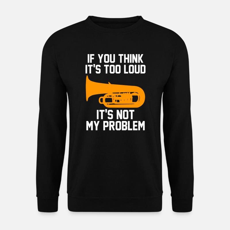 Tuba Tuba Tuba Spieler Geschenk - Unisex Pullover - Schwarz
