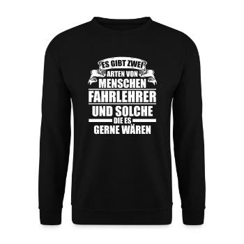 Fahrlehrer Fahrschule Fahrschüler Geschenk - Unisex Pullover - Schwarz - Vorne - Alina (178cm) & Michal (187cm)