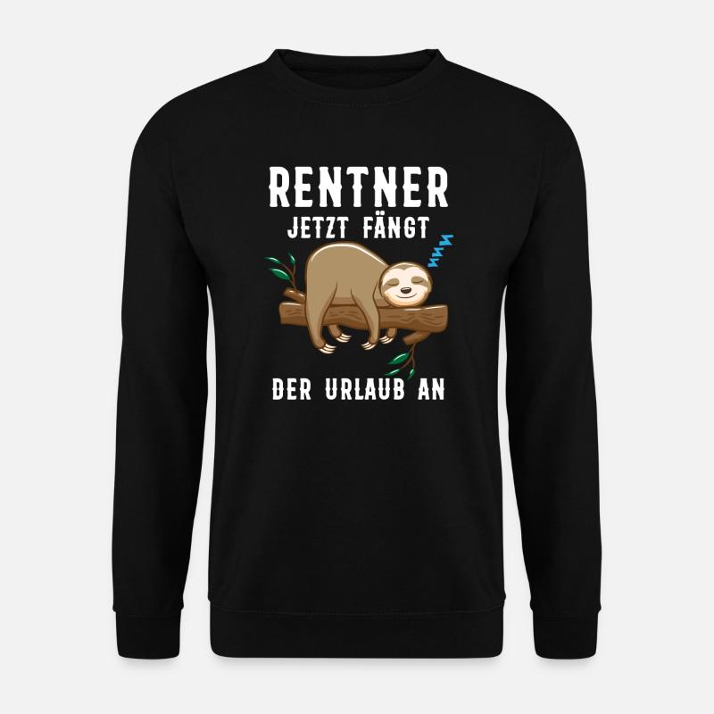 Rentner Ruhestand Faultier Geschenk - Unisex Pullover - Schwarz