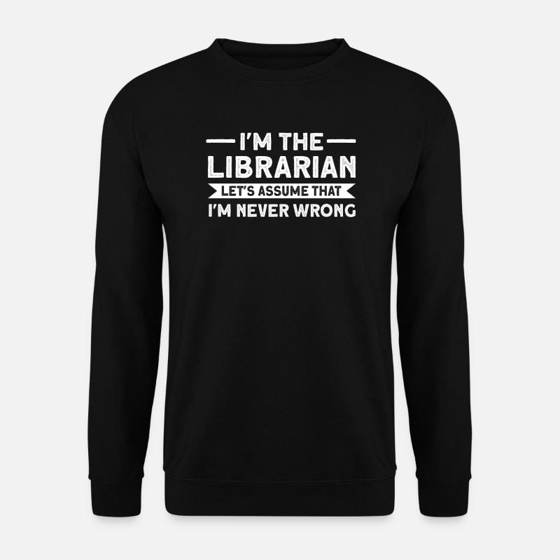 Library Library Gift - Unisex Sweatshirt - black