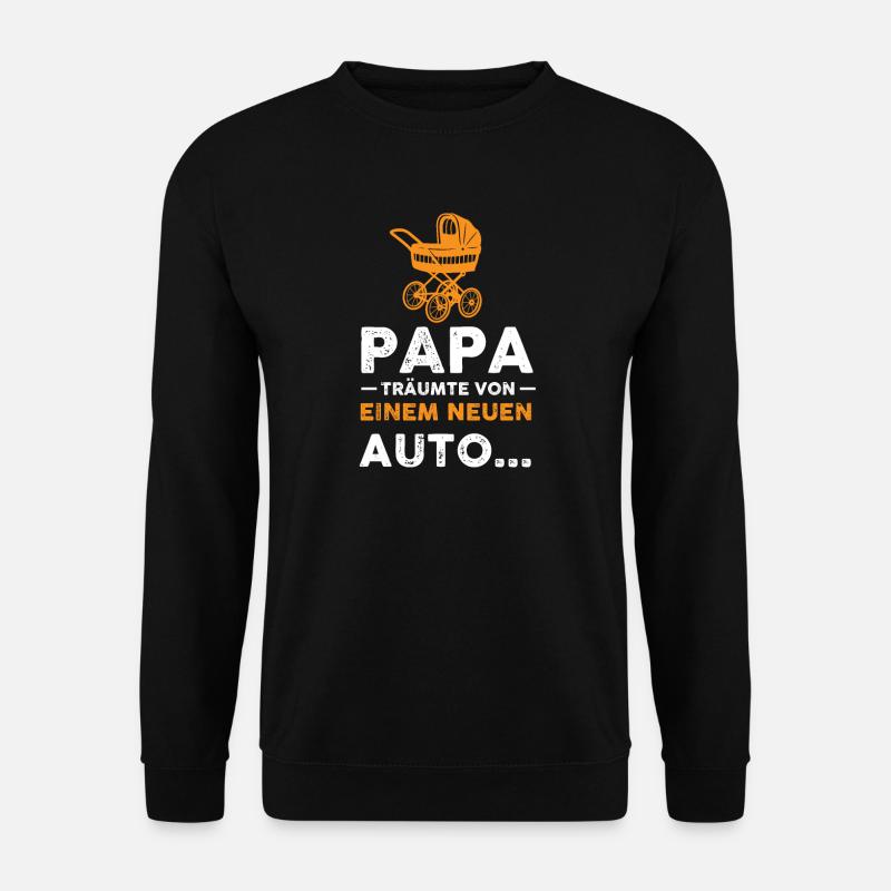Papa Werdender Papa Vater Geschenk - Unisex Pullover - Schwarz