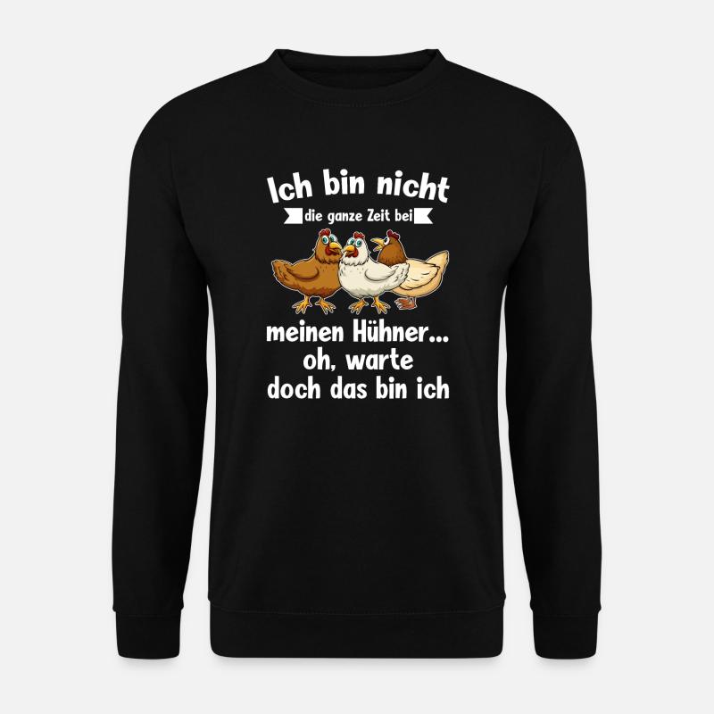 Hühner Huhn Hühnerzüchter Geschenk - Unisex Pullover - Schwarz