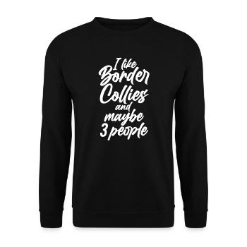 Border Collie Border Collie Gift - Unisex Sweatshirt - black - Front - Alina (178cm) & Michal (187cm)