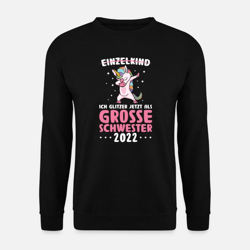 Große Schwester 2022 Schwestern Schwester 2022 - Unisex Pullover - Schwarz