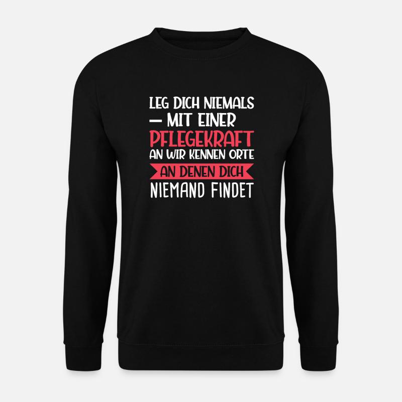 Pflegekraft Krankenpflegerin Pflegekräfte Geschenk - Unisex Pullover - Schwarz