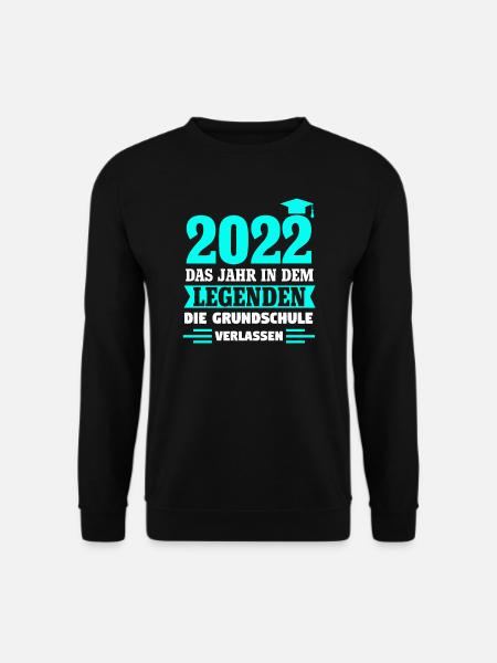 Grundschule 2022 Grundschule Abschluss Geschenk - Unisex Pullover - Schwarz