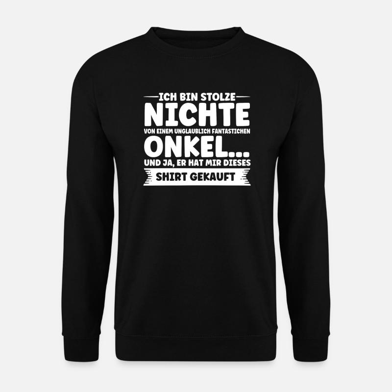 Nichte Nichten Onkel Geschenk - Unisex Pullover - Schwarz