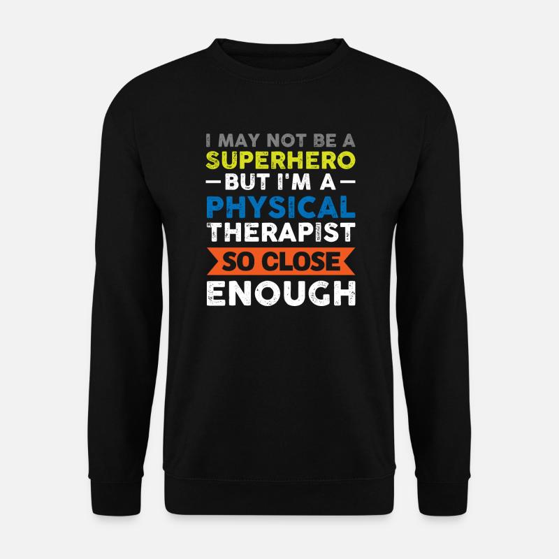 Physiotherapeut Therapeut Geschenk - Unisex Pullover - Schwarz