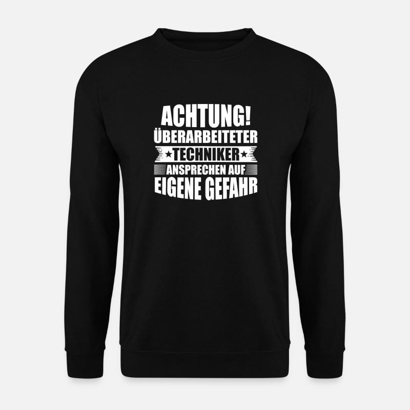 Techniker Ingenieur Technik Geschenk - Unisex Pullover - Schwarz