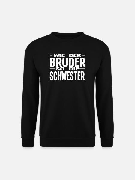 Bruder Schwester Brüder Geschenk - Unisex Pullover - Schwarz