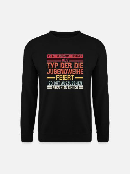 Jugendweihe Feier Jugend Geschenk - Unisex Pullover - Schwarz