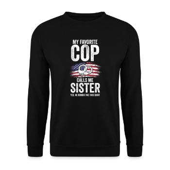 Cop Sister Brother Cop Sister Family Geschenk - Unisex Pullover - Schwarz - Vorne - Alina (178cm) & Michal (187cm)