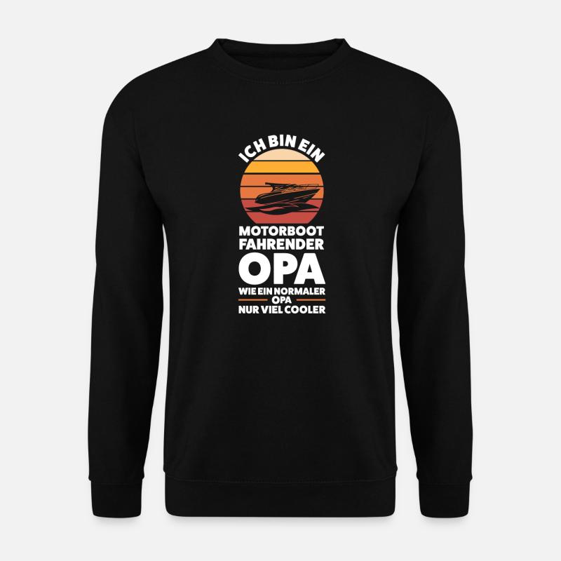 Motorboot Opa Bootfahrer Geschenk - Unisex Pullover - Schwarz