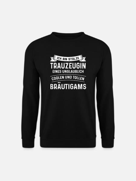 Trauzeugin Hochzeit Trauzeuginnen Geschenk - Unisex Pullover - Schwarz