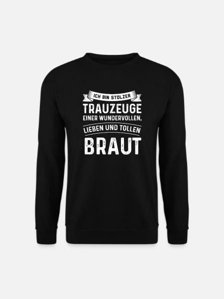 Trauzeuge Hochzeit Trauzeugen Geschenk - Unisex Pullover - Schwarz
