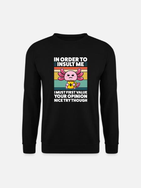 Axolotel Axolotl Lover Axolotls Gift - Unisex Sweatshirt - black