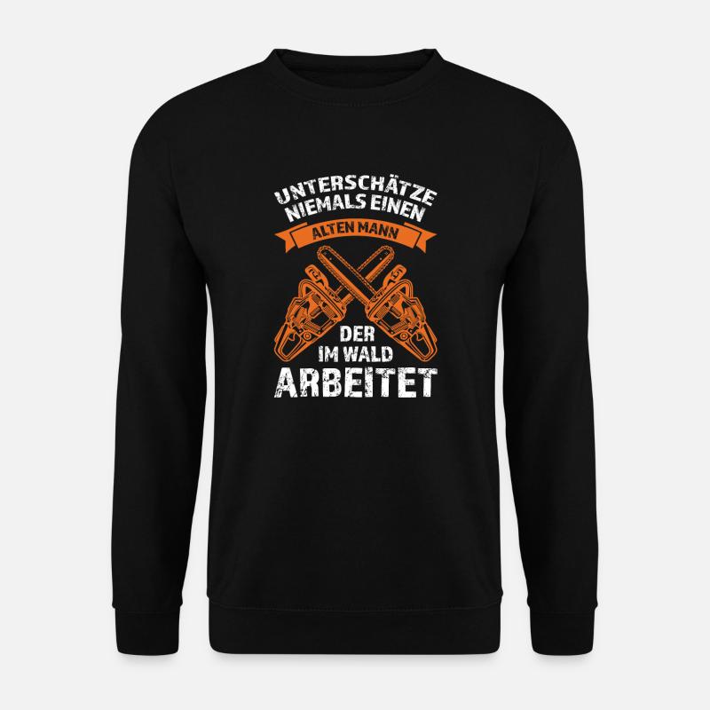 Holzfäller Förster Baumpfleger Geschenk - Unisex Pullover - Schwarz