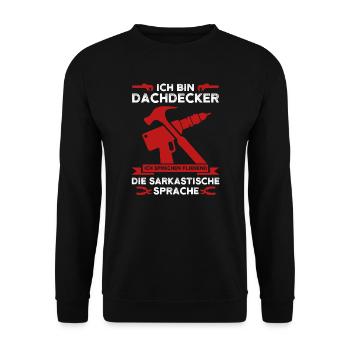 Dachdecker Beruf Dachdecken Geschenk - Unisex Pullover - Schwarz - Vorne - Alina (178cm) & Michal (187cm)
