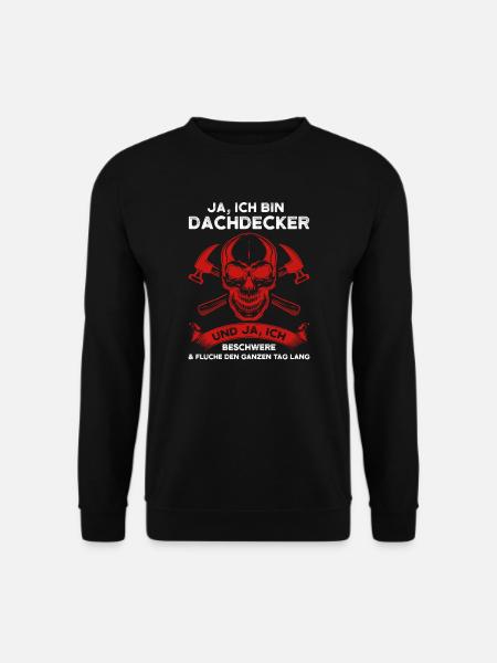 Dachdecker Beruf Dachdeckerei Geschenk - Unisex Pullover - Schwarz