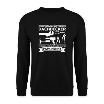 Dachdecker Papa Dachdecken Geschenk - Unisex Pullover - Schwarz - Vorne - Alina (178cm) & Michal (187cm)