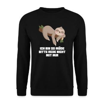 Faultier Sarkasmus Sarkastischer Spruch Geschenk - Unisex Pullover - Schwarz - Vorne - Alina (178cm) & Michal (187cm)