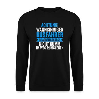 Busfahrer Job Busfahren Geschenk - Unisex Pullover - Schwarz - Vorne - Alina (178cm) & Michal (187cm)