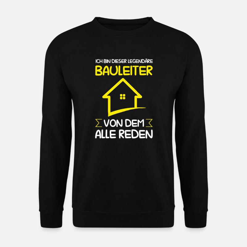 Bauleiter Bauaufsicht Baustellenleiter Geschenk - Unisex Pullover - Schwarz