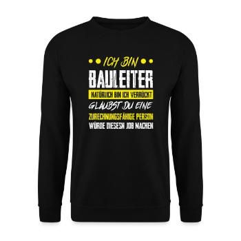 Bauleiter Bauaufsicht Bauleitung Geschenk - Unisex Pullover - Schwarz - Vorne - Alina (178cm) & Michal (187cm)