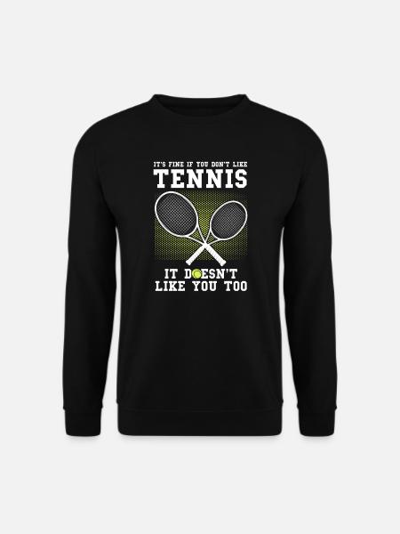 Tennis Tennis Sport Geschenk - Unisex Pullover - Schwarz