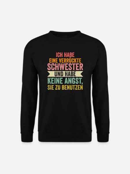 Schwester Bruder Geschwister Geschenk - Unisex Pullover - Schwarz