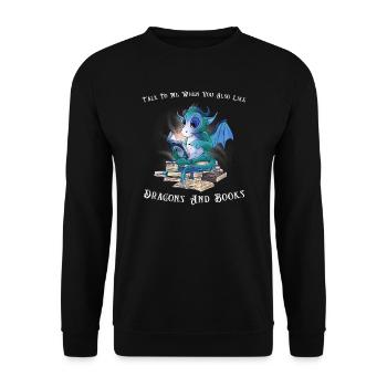 Drache Drache und Buch Drachenliebhaber Geschenk - Unisex Pullover - Schwarz - Vorne - Alina (178cm) & Michal (187cm)