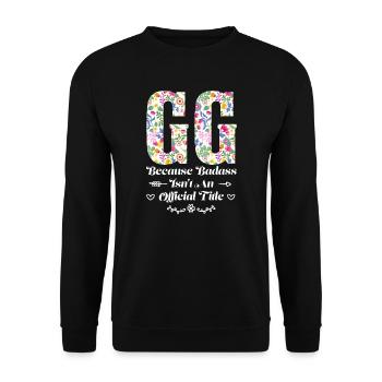Großmutter GG Oma Geschenk - Unisex Pullover - Schwarz - Vorne - Alina (178cm) & Michal (187cm)