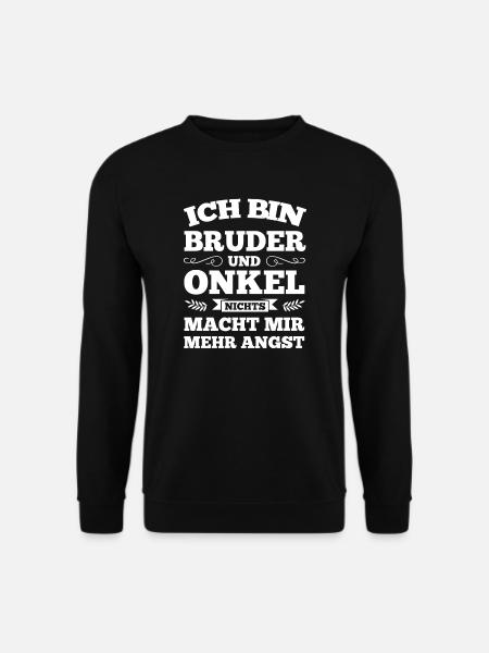 Bruder Onkel Onkels Geschenk - Unisex Pullover - Schwarz