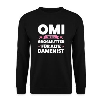 Oma Großmutter Omas Geschenk - Unisex Pullover - Schwarz - Vorne - Alina (178cm) & Michal (187cm)