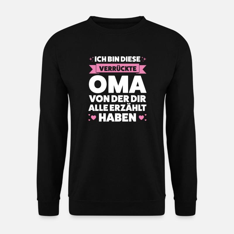 Oma Großmutter Enkelkinder Geschenk - Unisex Pullover - Schwarz
