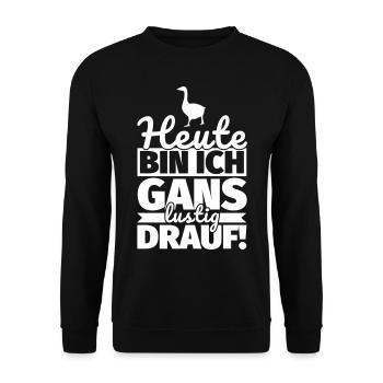 Gans lustiger Spruch Gans lustig Gänseliebhaber - Unisex Pullover - Schwarz - Vorne - Alina (178cm) & Michal (187cm)