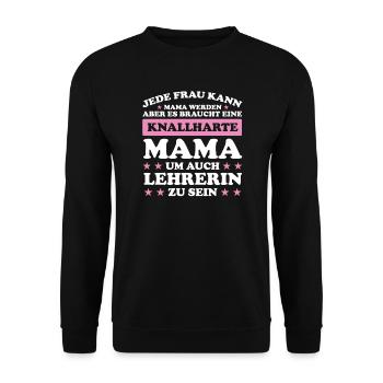 Lehrerin Mama Mutter Geschenk - Unisex Pullover - Schwarz - Vorne - Alina (178cm) & Michal (187cm)