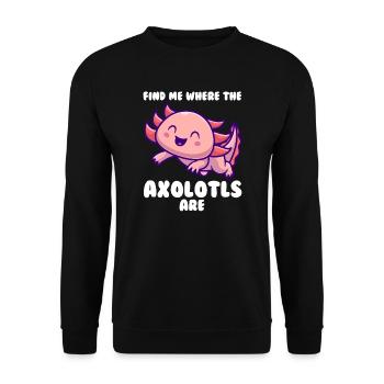 Axolotl Axolotl Tiergeschenk - Unisex Pullover - Schwarz - Vorne - Alina (178cm) & Michal (187cm)