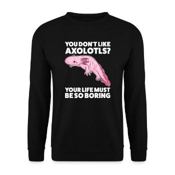 Axolotl Axolotl Tiergeschenk - Unisex Pullover - Schwarz - Vorne - Alina (178cm) & Michal (187cm)