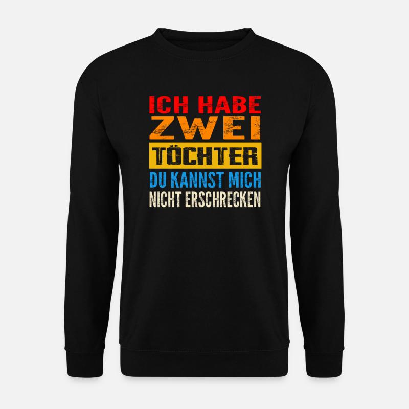 Papa 2 Töchter Töchter Geschenk - Unisex Pullover - Schwarz