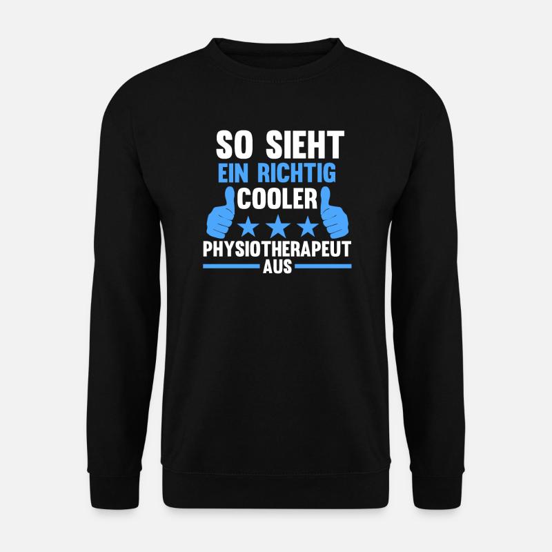 Physiotherapeut Beruf Physio Geschenk - Unisex Pullover - Schwarz