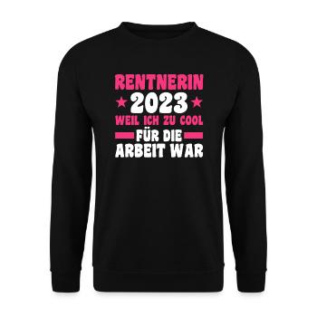 Rentnerin 2023 Rente Rentnerin Geschenk - Unisex Pullover - Schwarz - Vorne - Alina (178cm) & Michal (187cm)