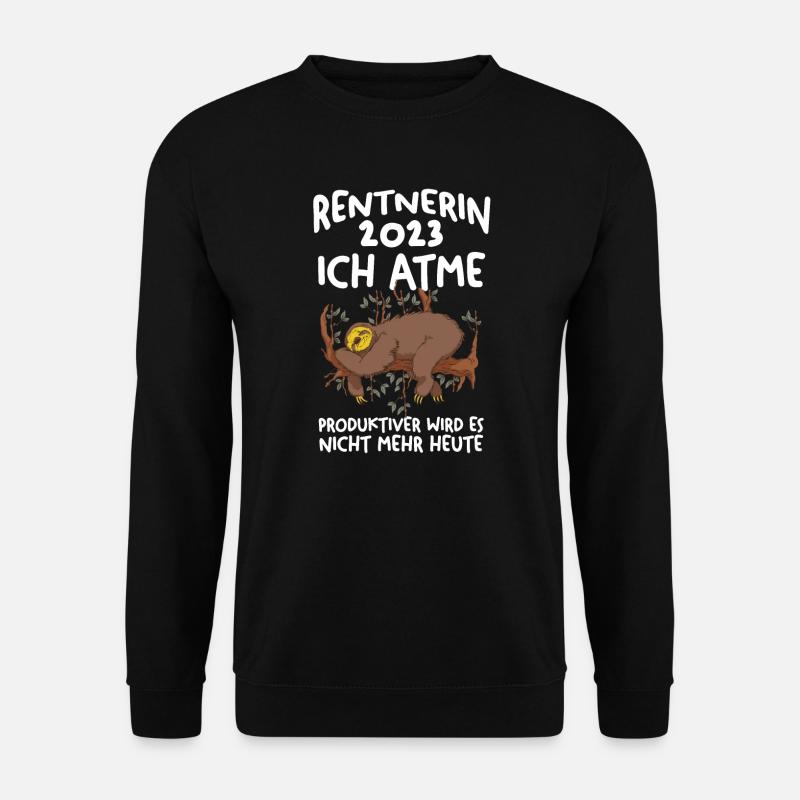 Rentnerin 2023 Faultier Rentnerin Geschenk - Unisex Pullover - Schwarz