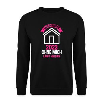 Bauherrin 2023 Hausbau Häuslebauer Geschenk - Unisex Pullover - Schwarz - Vorne - Alina (178cm) & Michal (187cm)
