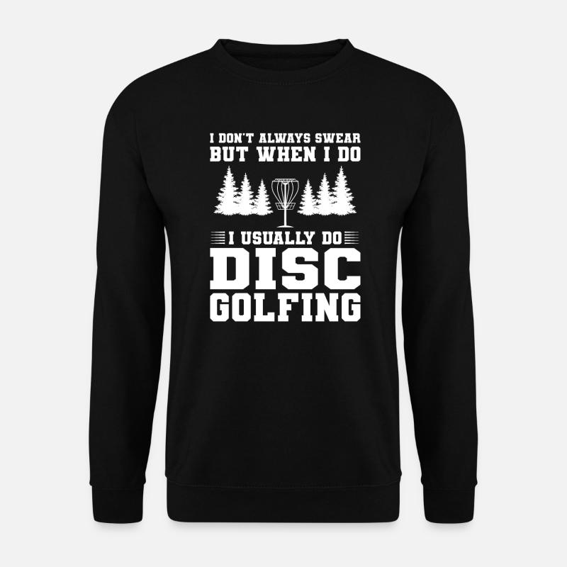 Discgolfer Discgolf Discgolfing Geschenk - Unisex Pullover - Schwarz
