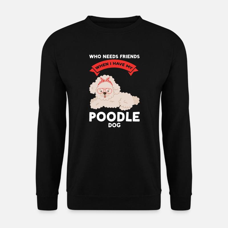 Pudel Pudel Mama Pudel Geschenk - Unisex Pullover - Schwarz